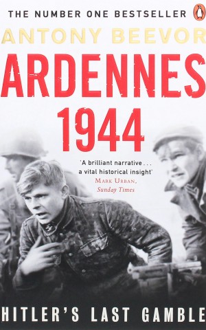 Ardennes 1944. Hitler's Last Gamble