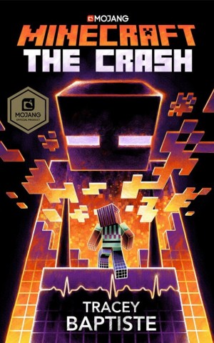 Minecraft. The Crash