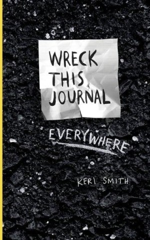 Wreck This Journal Everywhere