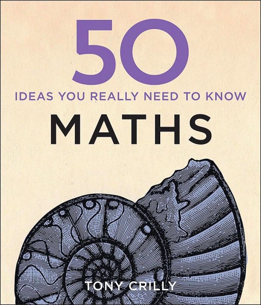 Фото 50 Maths Ideas You Really Need to Know