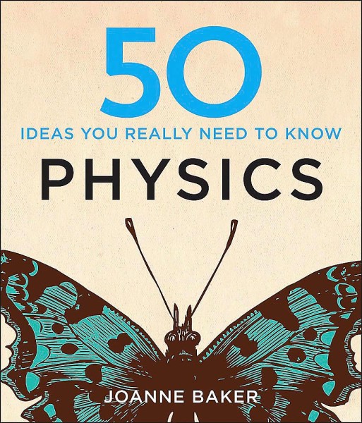 Фото 50 Physics Ideas You Really Need to Know