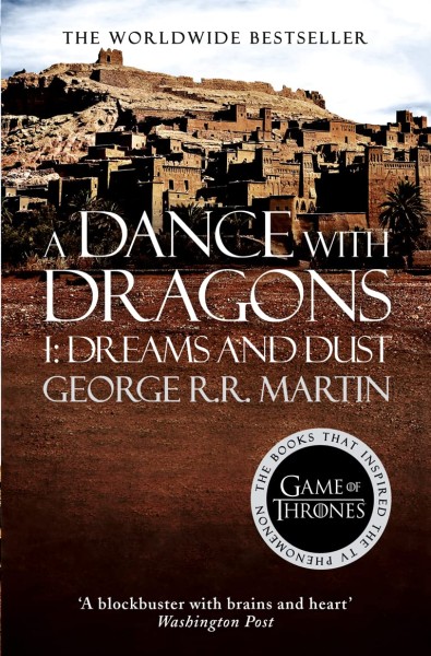 Фото A Dance With Dragons. Part 1 Dreams and Dust. A Song of Ice and Fire Book 5