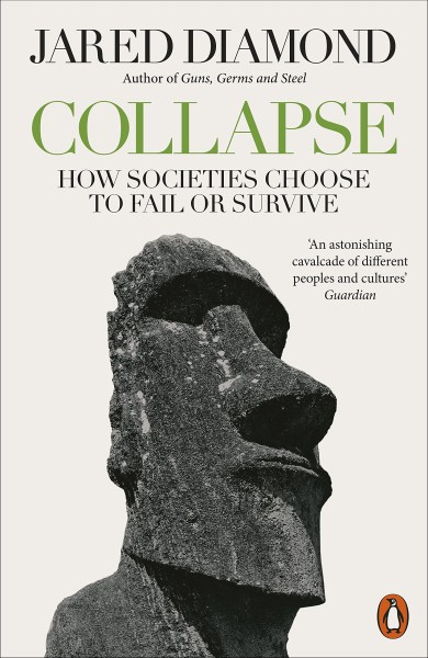 Фото Collapse. How Societies Choose to Fail or Survive