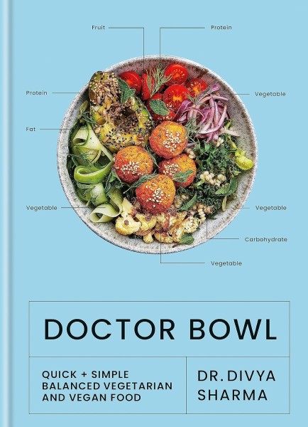 Фото Doctor Bowl. Quick + Simple Balanced Vegetarian and Vegan Food