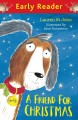 Фото A Friend for Christmas. Early Reader 2