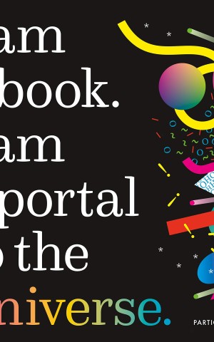 I Am a Book. I Am a Portal to the Universe