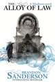 Mistborn Novel. The Alloy of Law