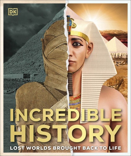 Фото Incredible History. Lost Worlds Brought Back to Life