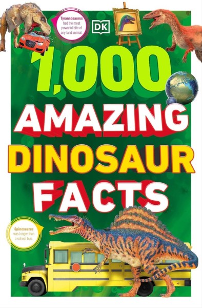 Фото 1000 Amazing Dinosaur Facts
