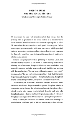Good to Great and the Social Sectors. A Monograph to Accompany Good to Great