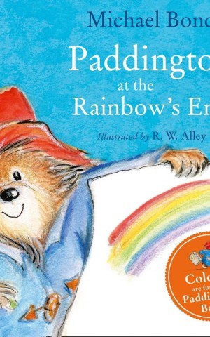 Paddington at the Rainbow’s End