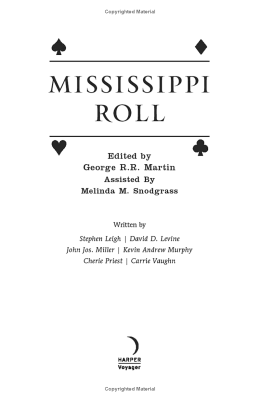 Mississippi Roll. Wild Cards
