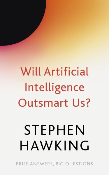 Фото Will Artificial Intelligence Outsmart Us?