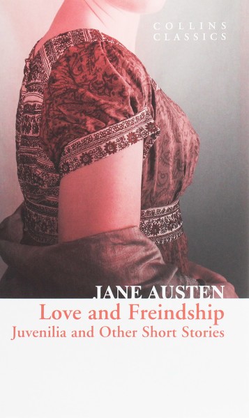 Фото Love and Freindship. Juvenilia and Other Short Stories