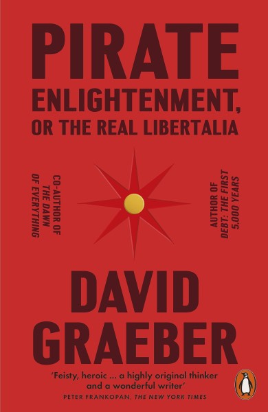 Фото Pirate Enlightenment or The Real Libertalia