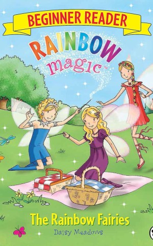Rainbow Magic Beginner Reader. The Rainbow Fairies