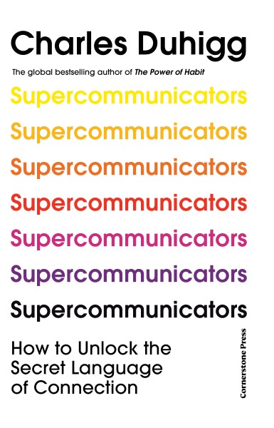 Фото Supercommunicators. How to Unlock the Secret Language of Connection