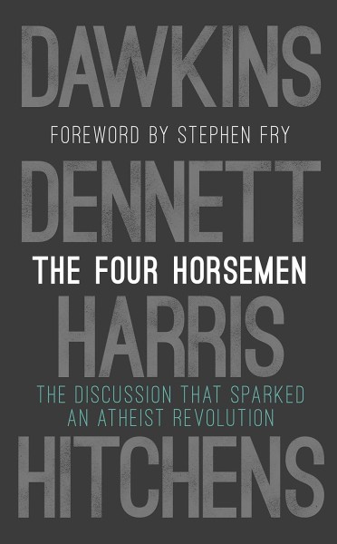 Фото The Four Horsemen. The Discussion that Sparked an Atheist Revolution