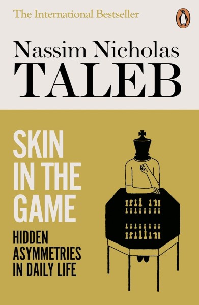 Фото Skin in the Game. Hidden Asymmetries in Daily Life