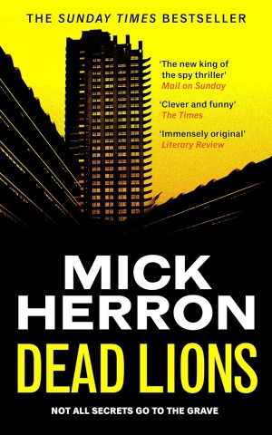 Dead Lions. Slough House Thriller 2