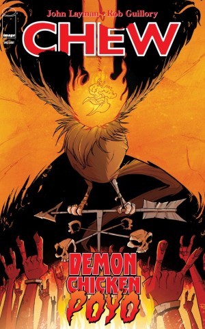 Chew: Demon Chicken Poyo (2016) #1A