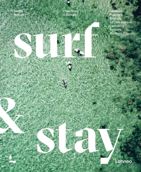 Фото Surf & Stay. 7 Road Trips in Europe