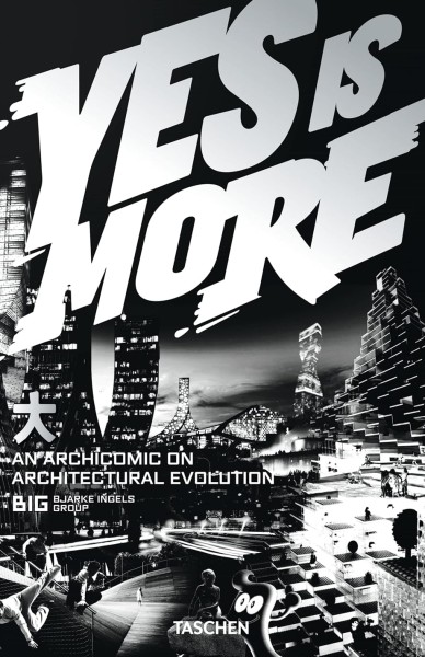 Фото BIG. Yes Is More