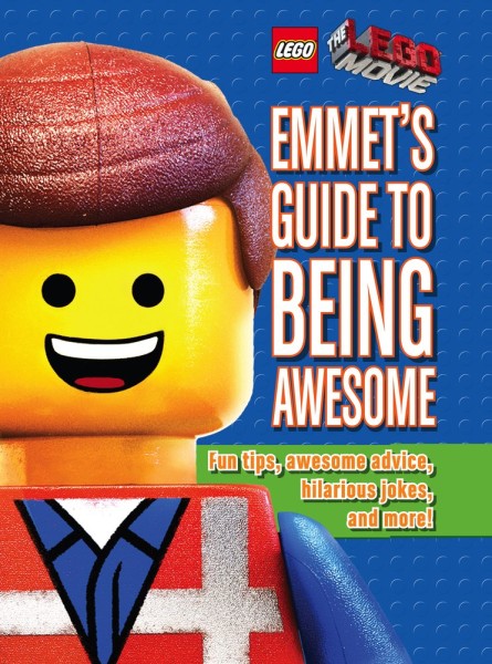 Фото Lego Movie. Emmet's Guide to Being Awesome