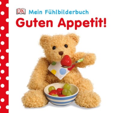 Фото Mein Fühlbilderbuch. Guten Appetit!