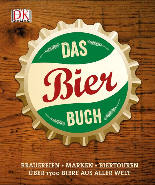 Фото Das Bierbuch Brauereien-Marken-Biertouren Über 1700 Biere aus aller Welt
