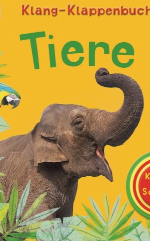 Klang-Klappenbuch. Tiere