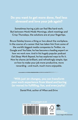 The Joy of Work: 30 Ways to Fix Your Work Culture and Fall in Love with Your Job Again
