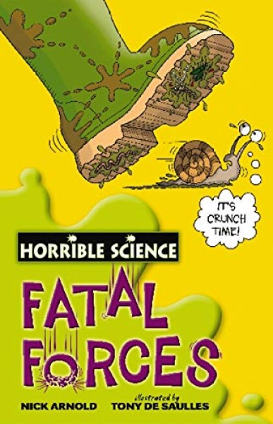 Фото Horrible Science. Fatal Forces