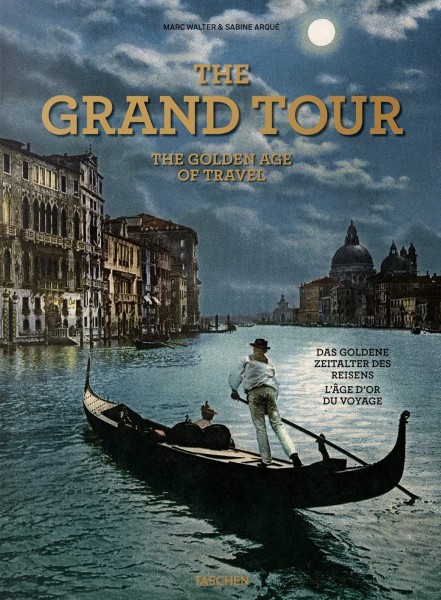 Фото The Grand Tour. The Golden Age of Travel
