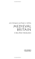 Фото A Very Short Introduction: Medieval Britain 3