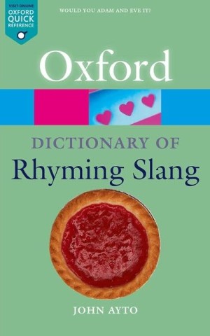 Oxford Dictionary of Rhyming Slang