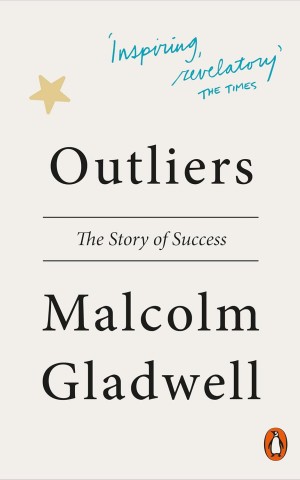 Outliers. The Story of Success