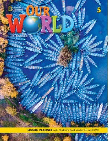 Фото Our World (2nd Edition) 5 Lesson Planner with Student's Book+Audio CD and DVD