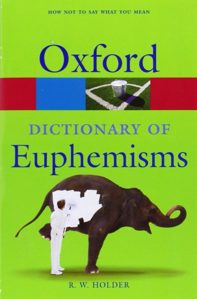 Фото Oxford Dictionary of Euphemisms