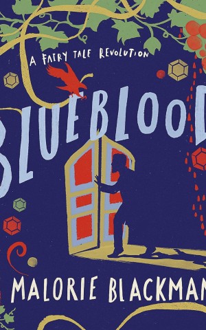 A Fairy Tale Revolution. Blueblood