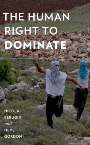 The Human Right to Dominate