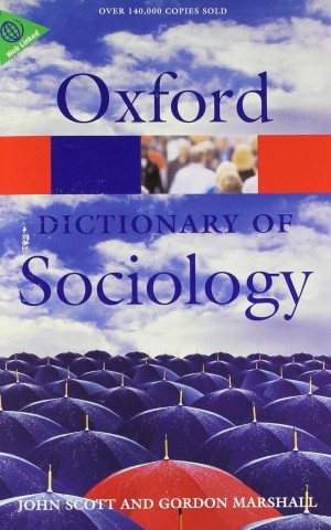 Oxford Dictionary of Sociology 3 edition