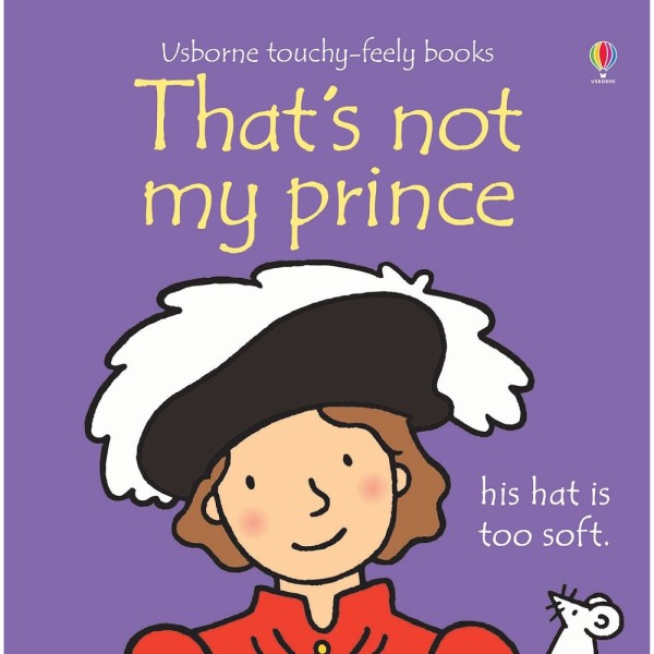 Фото Touchy-Feely Books: That's Not My Prince