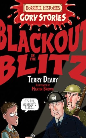 Horrible Histories: Blackout in the Blitz