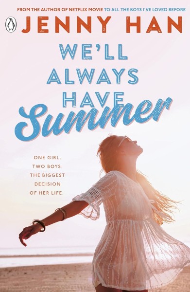Фото We'll Always Have Summer. The Summer I Turned Pretty. Book3
