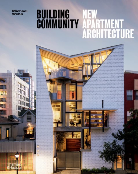 Фото Building Community. New Apartment Architecture