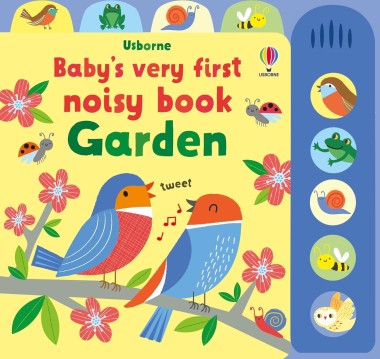 Фото Baby's Very First Noisy Book Garden