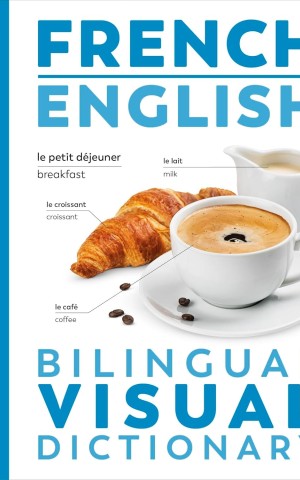French-English Visual Bilingual Dictionary