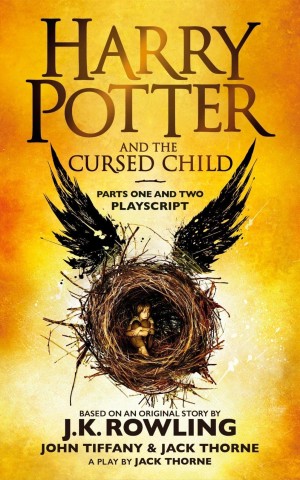 Harry Potter Cursed Child. Parts 1 and 2. Playscript