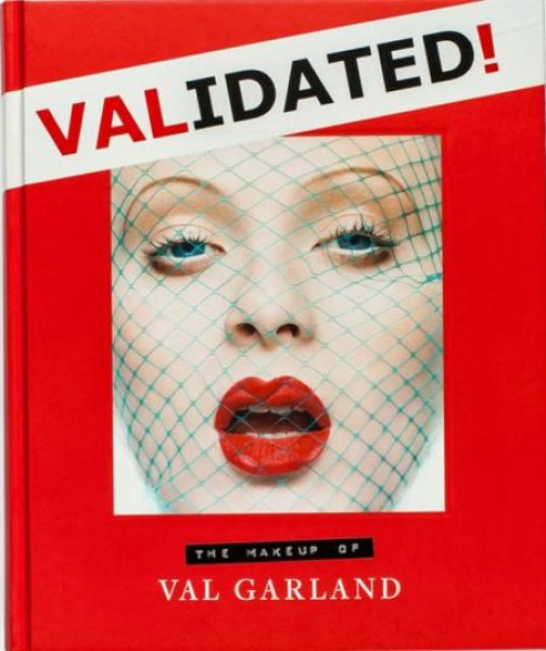 Фото Validated. The Makeup of Val Garland
